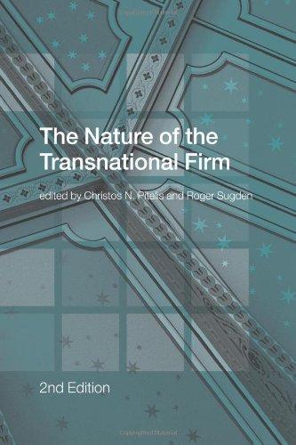 The Nature of the Transnational Firm, Second Edition