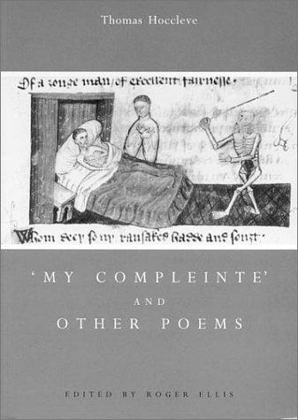 My Compleinte and Other Poems (University of Exeter Press - Exeter Medieval Texts and Studies)