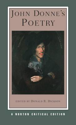 John Donne's Poetry (Norton Critical Editions)