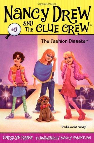 The Fashion Disaster (Nancy Drew and the Clue Crew #6) 