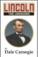 LINCOLN The unknown