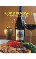 Food & Beverage: A Practical Guide 