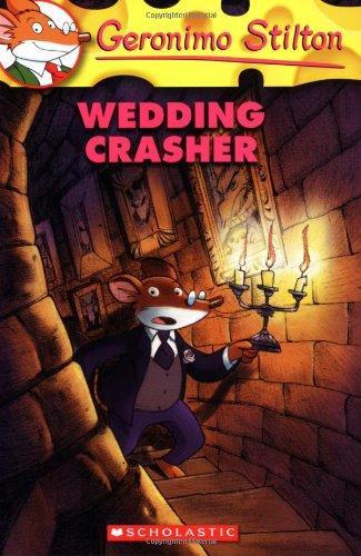 Wedding Crasher (Geronimo Stilton, No. 28)