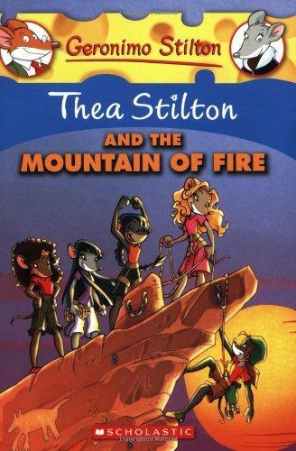 Thea Stilton and the Mountain of Fire