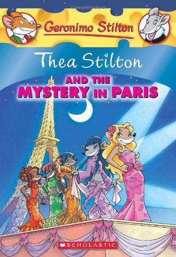 Thea Stilton and the Mystery in Paris (Geronimo Stilton Special Edition) 