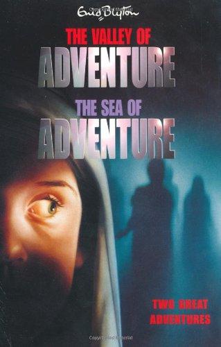 The Valley of Adventure and the Sea of Adventure: Two Great Adventures (Adventure Series)