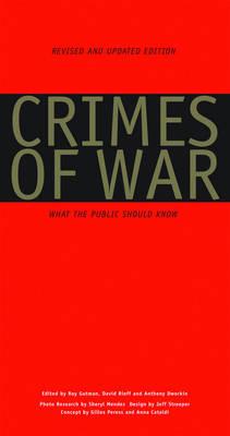 Crimes of War 2.0: What the Public Should Know (Revised and Expanded)