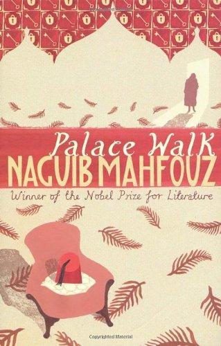 Palace Walk (The Cairo Trilogy) 