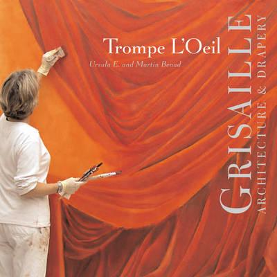 Trompe L'Oeil: Grisaille: Architecture & Drapery