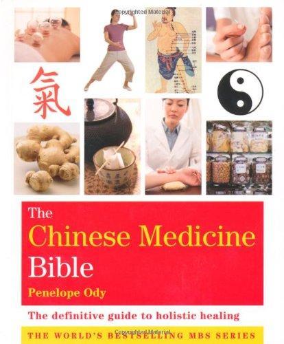 Chinese Medicine Bible (Godsfield Bible Series)