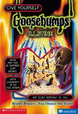 Scary Birthday to You! (Give Yourself Goosebumps, No. 39)
