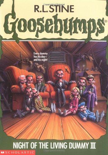 Night of the Living Dummy III (Goosebumps, No 40) 