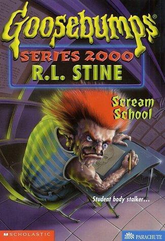 Goosebumps Series 2000: Scream School (Book 15)