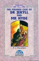 The Strange Case of Dr Jekyll and Mr Hyde