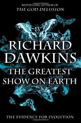 The Greatest Show on Earth: The Evidence for Evolution