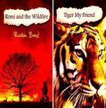 Tiger My Friend/Romi And The Wildfire (Combo Pack)