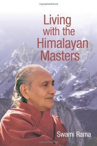 Living with The Himalayan Masters