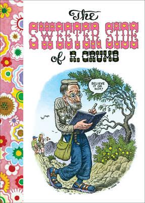 The Sweeter Side of R. Crumb [R. Crumb]