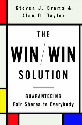 The Win/Win Solution: Guaranteeing Fair Shares to Everyone