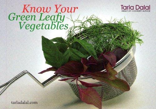 Know Your Green Leafy Vegetables