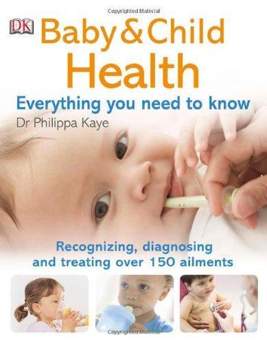 Baby & Child Health: Everything You Need to Know (Dk Pregnancy & Childcare) 