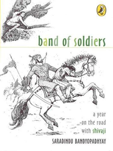 Band Of Soldiers: Year On The Road With Shivaji