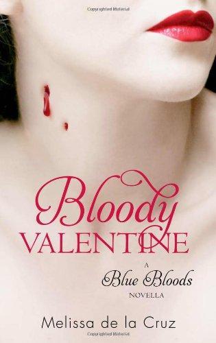 Bloody Valentine : A Blue Bloods Novella