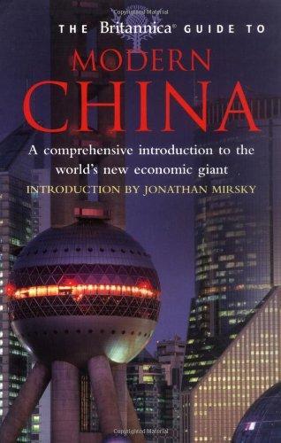 Britannica Guide to Modern China 