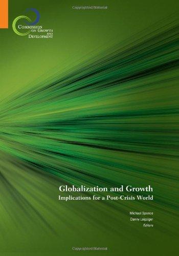 Globalization and Growth: Implications for a Post-Crisis World