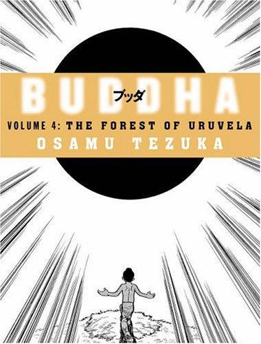 Buddha, Vol. 4: The Forest of Uruvela 