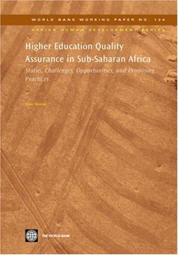 Higher Education Quality Assurance in Sub-Saharan Africa: Status, Challenges, Opportunities, and Promising Practices