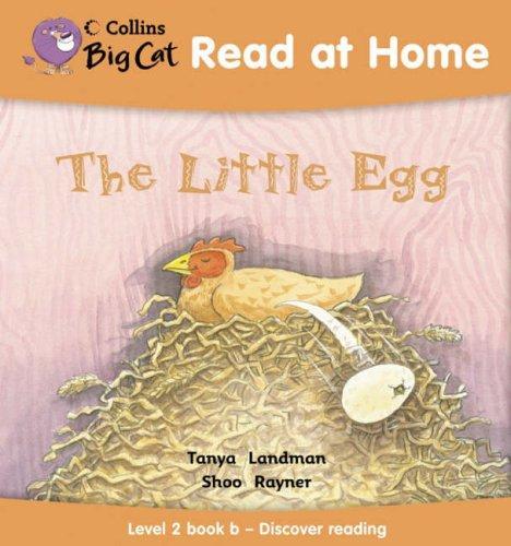 Little Egg: Level 2 Book B-Discover Reading