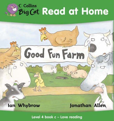 Good Fun Farm: Love Reading  (Book 3)