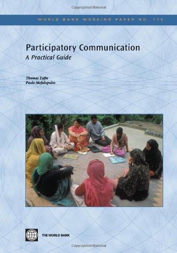 Participatory Communication: A Practical Guide