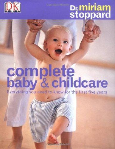 Complete Baby and Child Care 