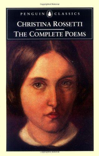 Christina Rossetti: TheComplete Poems