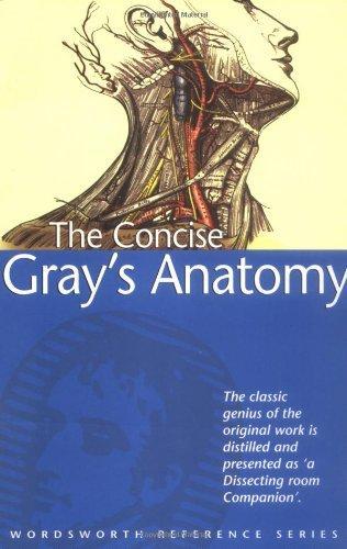 Concise Grays Anatomy