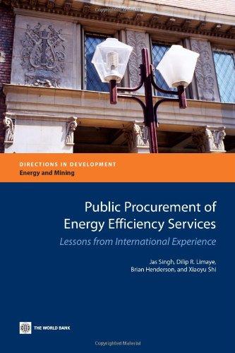 Public Procurement of Energy Efficiency Services: Lessons from International Experience