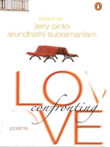 Confronting Love : Poems