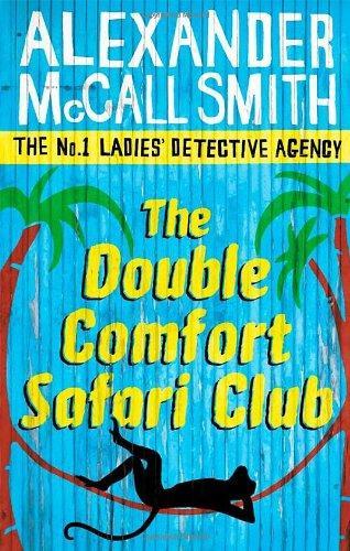 The Double Comfort Safari Club