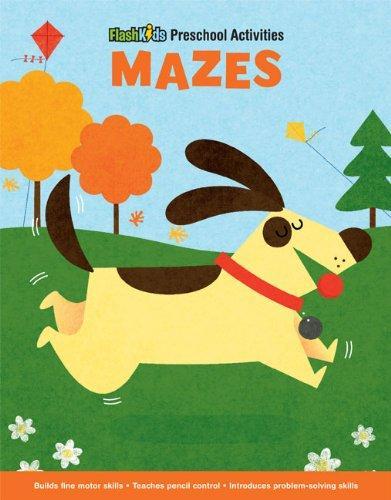 Mazes A Day at the Park: Flash Kids Preschool Activity Books