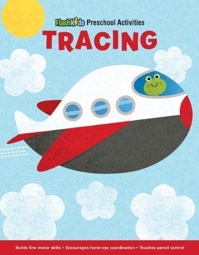 Tracing (Flash Kids Preschool Activity Books) 