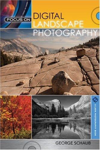 Focus on Digital Landscape Photography