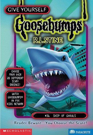 Goosebumps: Ship of Ghouls (Book 36)