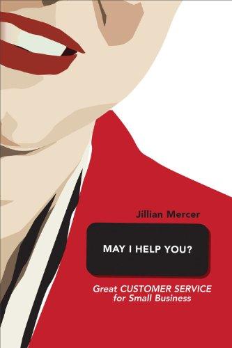 May I Help You ? (Great Customer Service: May I Help You ?)