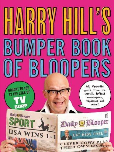 Harry Hill\'S Bumper Book Of Bloopers