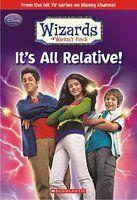 Disney: Wizards Of Waverly Place Its All Relative!