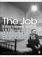 Job, The : Interviews with William S. B