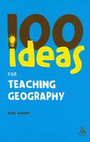 100 Ideas for Teaching Geography