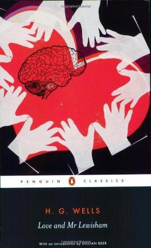 Love and Mr Lewisham (Penguin Classics)